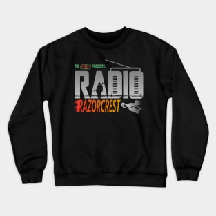 Radio Razorcrest Crewneck Sweatshirt